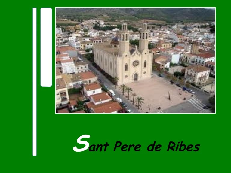  Sant Pere de Ribes